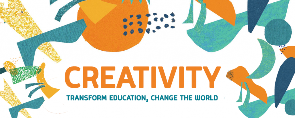 Creativity - transform education, change the world